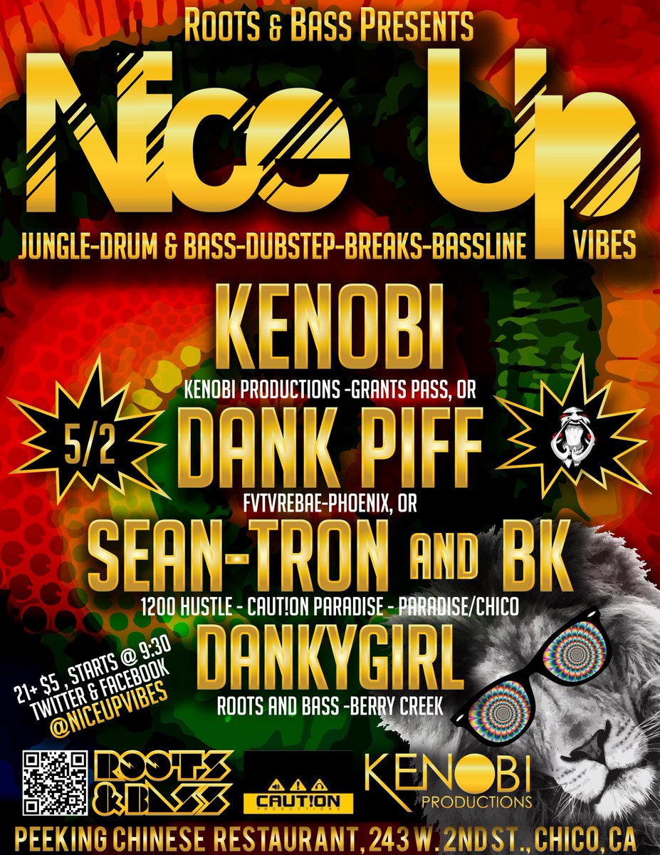 DankGRFX's tweet photo. 5/2 #NiceUp event  #Chico, #California #Jungle #Dubstep #DrumandBass #Trap #ChicoUnderground https://t.co/eVrWU5CVyx http://t.co/VA26l9ldFG