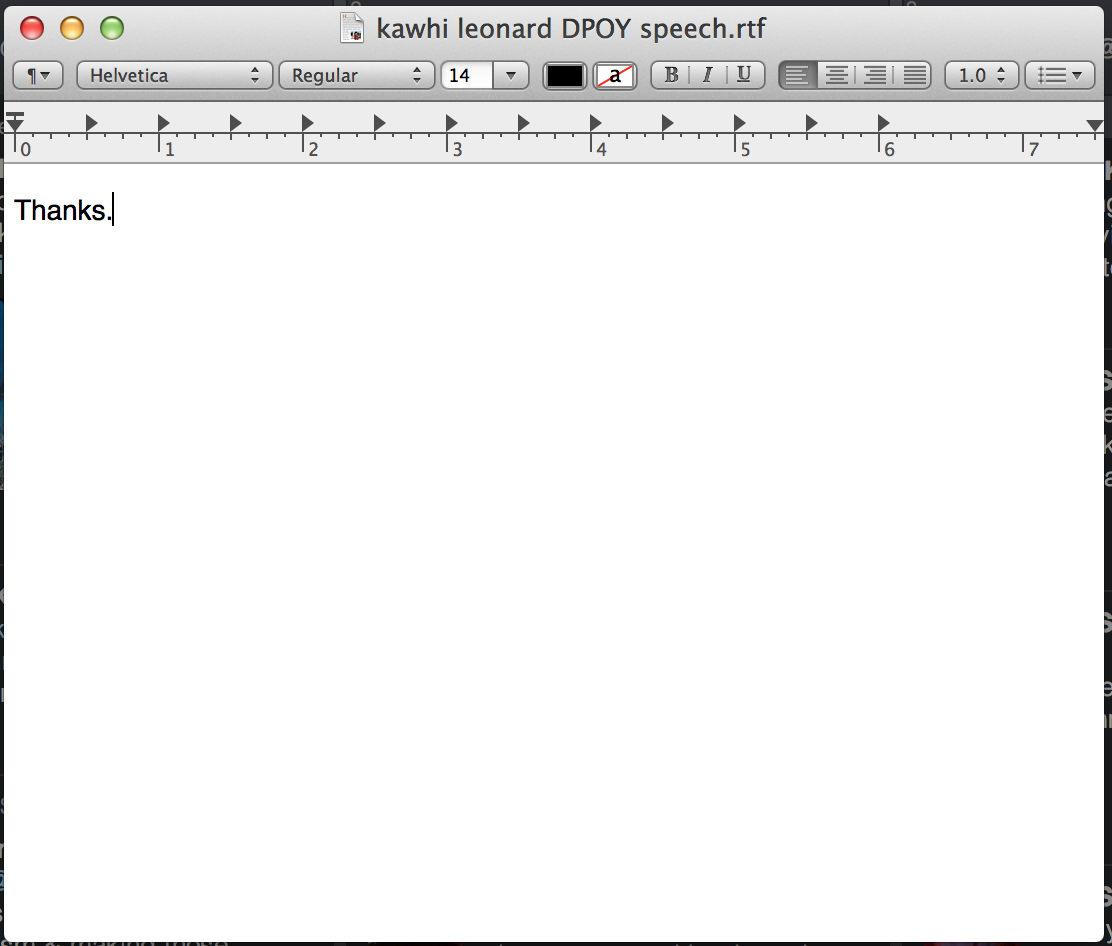 treykerby's tweet photo. Just got an advance copy of Kawhi Leonard's DPOY speech. Feel free to share. http://t.co/ywU6aY4fW2