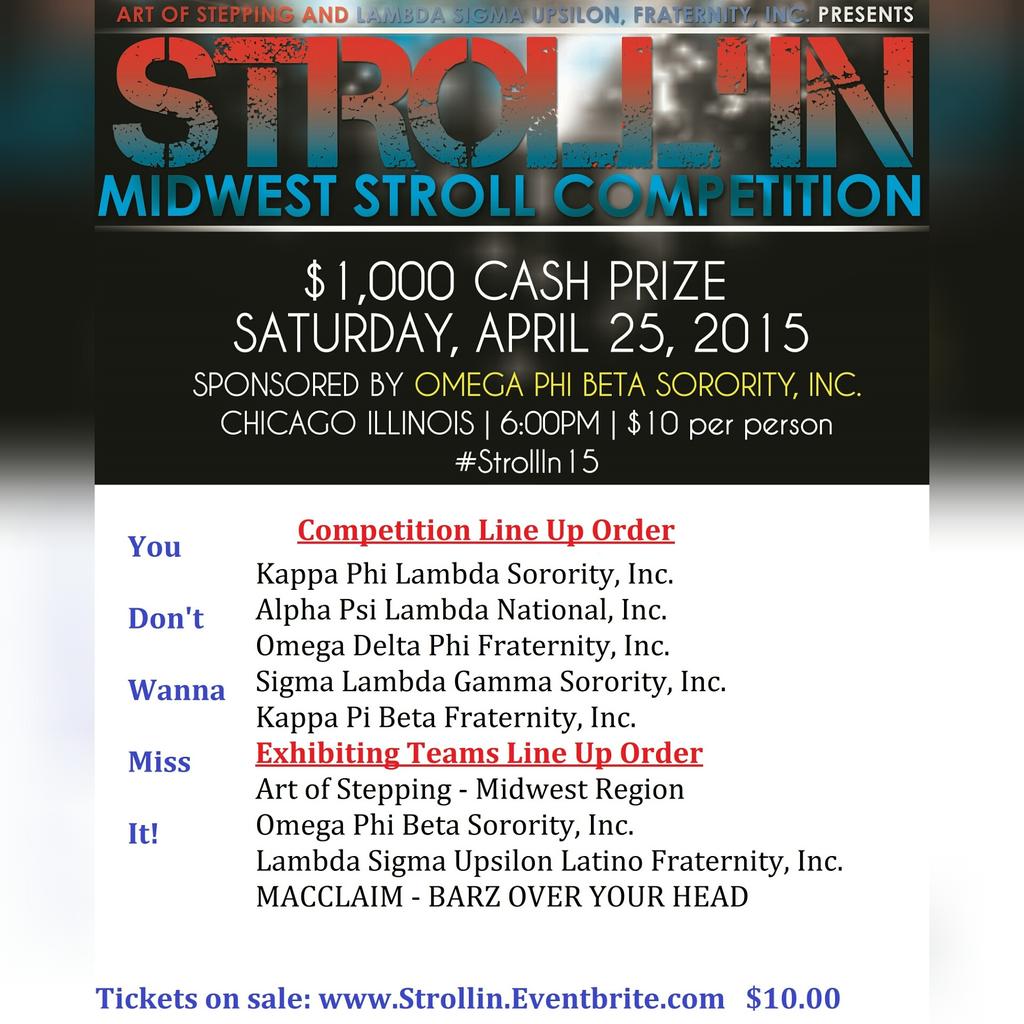 ArtOfStepping's tweet image. STROLL'IN FINAL LINE UP 4 Saturday, April 25  #KappaPiBeta  #Strolling #Stroll #strollin15 #Chicago #Illinois