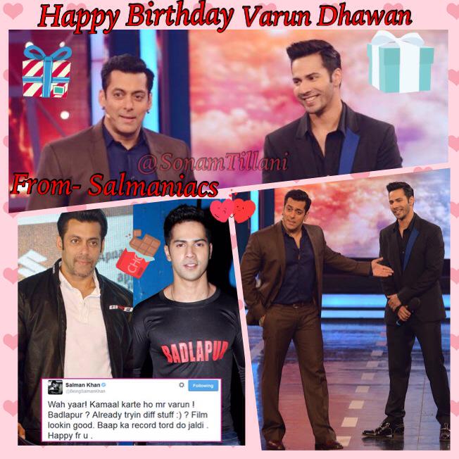 Happy Birthday Varun Dhawan      From All SALMANIACS   