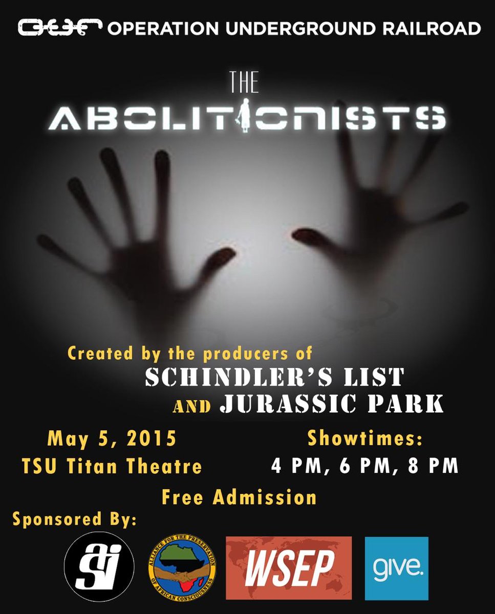 give_app's tweet photo. Join us on May 5th at #CSUF to view #TheAbolitionist brought to you by @OURrescue! http://t.co/e4IfhyVw5X