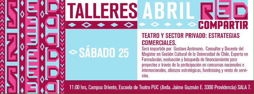 Red_Compartir's tweet photo. Existe vida más allá del Fondart? Este sábado identificaremos posibles socios en el mundo privado. Gratis! http://t.co/upEcqMzcZ1