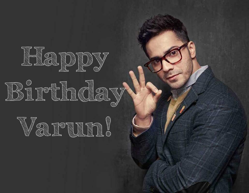 Happy Birthday VARUN DHAWAN!  