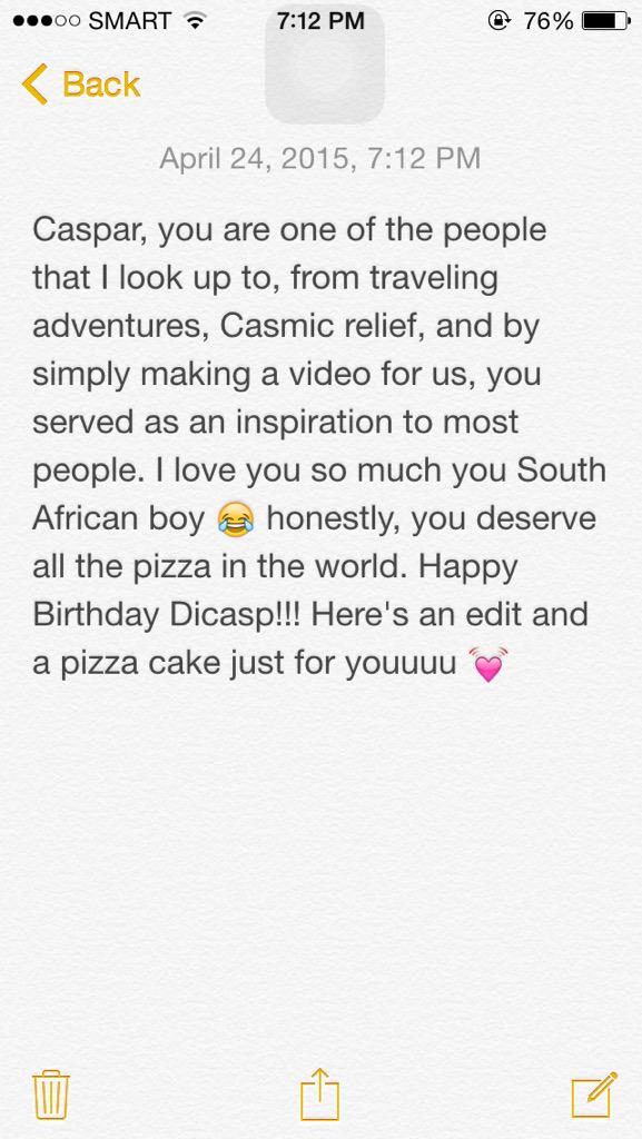 HAPPY BIRTHDAY DICASP PLEASE READ MY MESSAGE FOR FREE PIZZA I LOVE YOU SO MUCH   