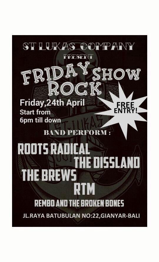 Friday Rock Show <a href="/stlukascompany/">SAINT LUKAS COMPANY</a> 
Free..yuk datang!!
