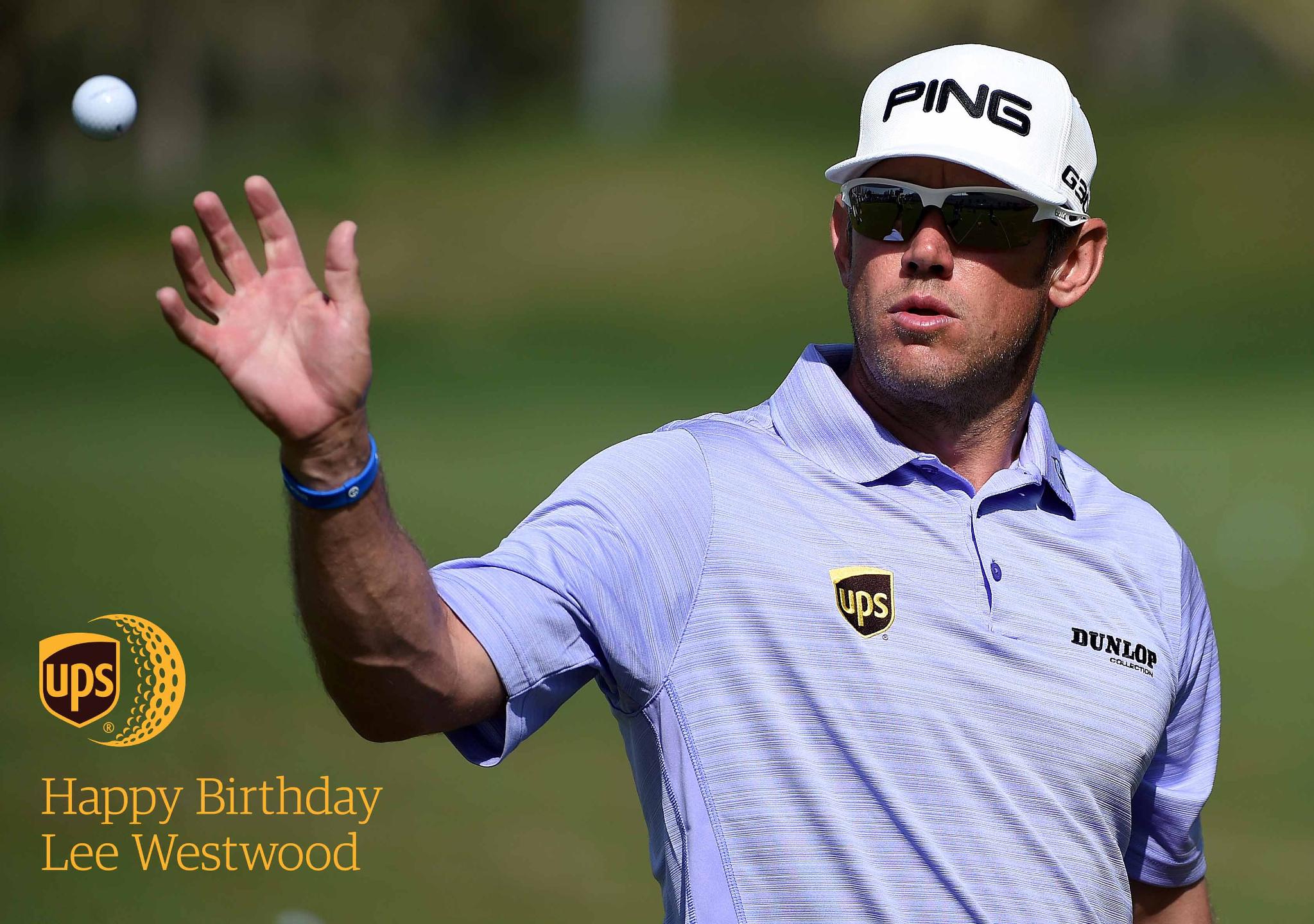 Happy Birthday Lee Westwood from all your friends at UPS.  