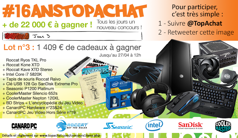 TopAchat's tweet image. Concours #16AnsTopAchat

Place au #lot3 à 1409 € ^^

Pour participer, RT + Follow @TopAchat :-)