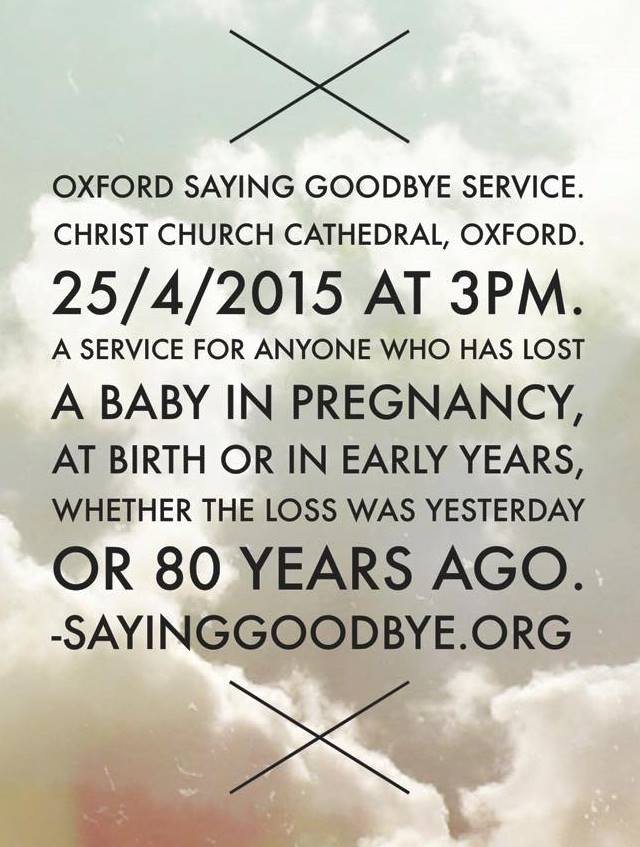 SayingGoodbyeUK's tweet photo. This Saturday #Oxford #SGService #EveryBabyMatters - Please RT http://t.co/A4oIlsI0gu