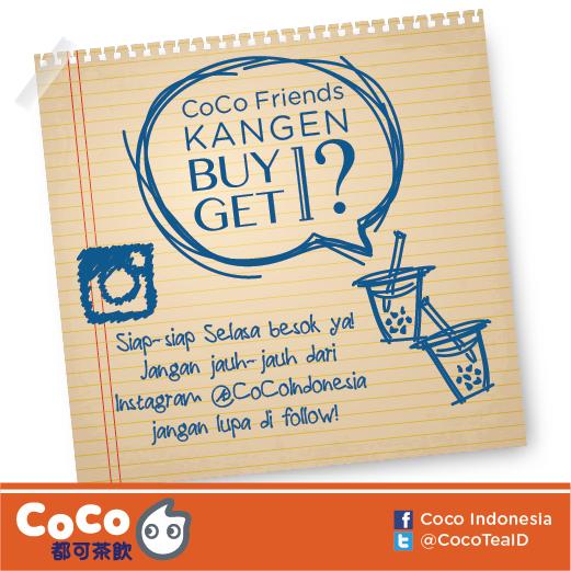CoCoTeaID's tweet photo. Kamu kangen CoCo BUY 1 GET 1?
Tenang, tgl 28 April ini akan ada lagi, cek infonya di Instagram @CoCoIndonesia ya! http://t.co/h5B6b3D0If