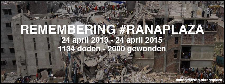 Remembering #RanaPlaza 24 april 2013 - 24 april 2015