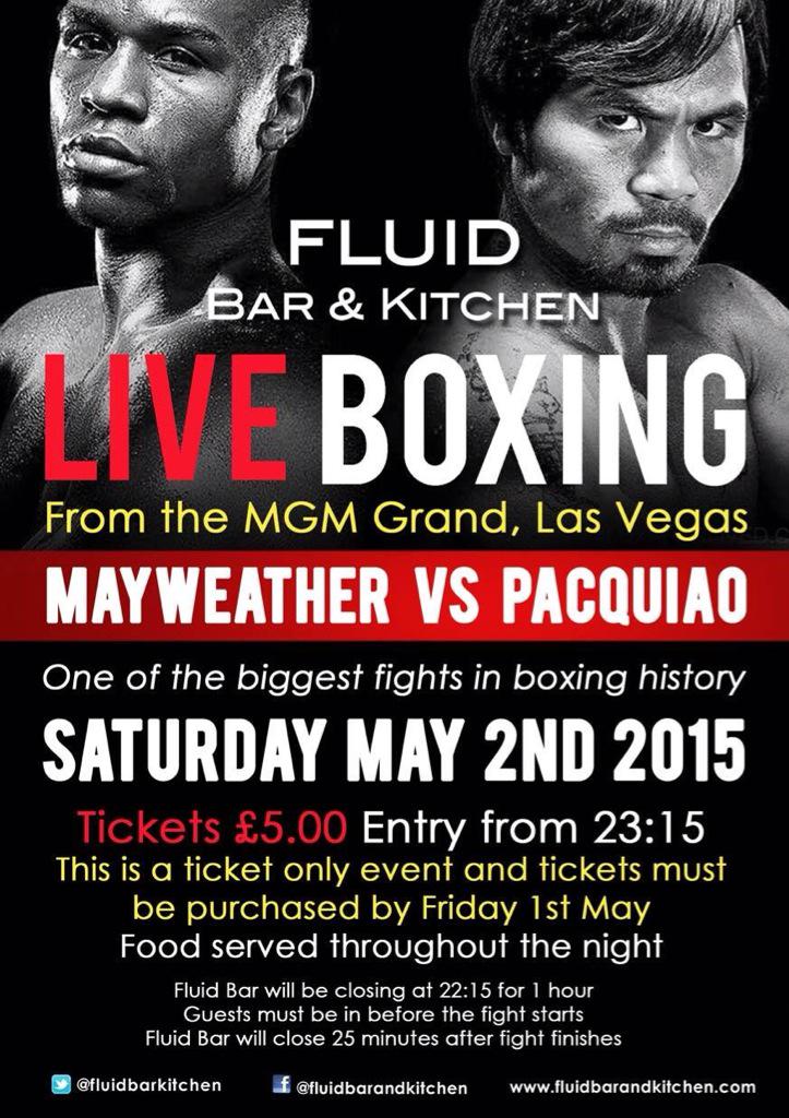 fluidbarkitchen's tweet photo. We will be showing the Mayweather vs Pacquiao fight Live next Saturday the 2nd May! Doors open at 23.15!! http://t.co/N0WyOvihcE