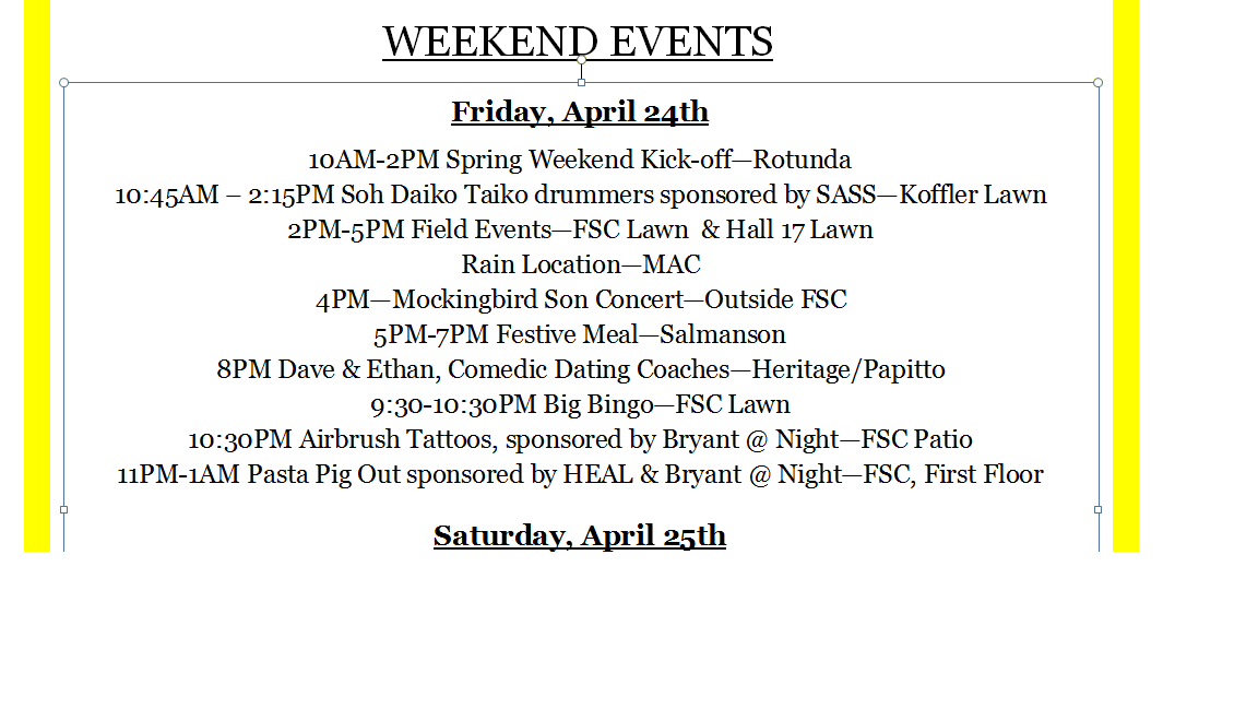 Schedule for today! #Springweekend #Bryant