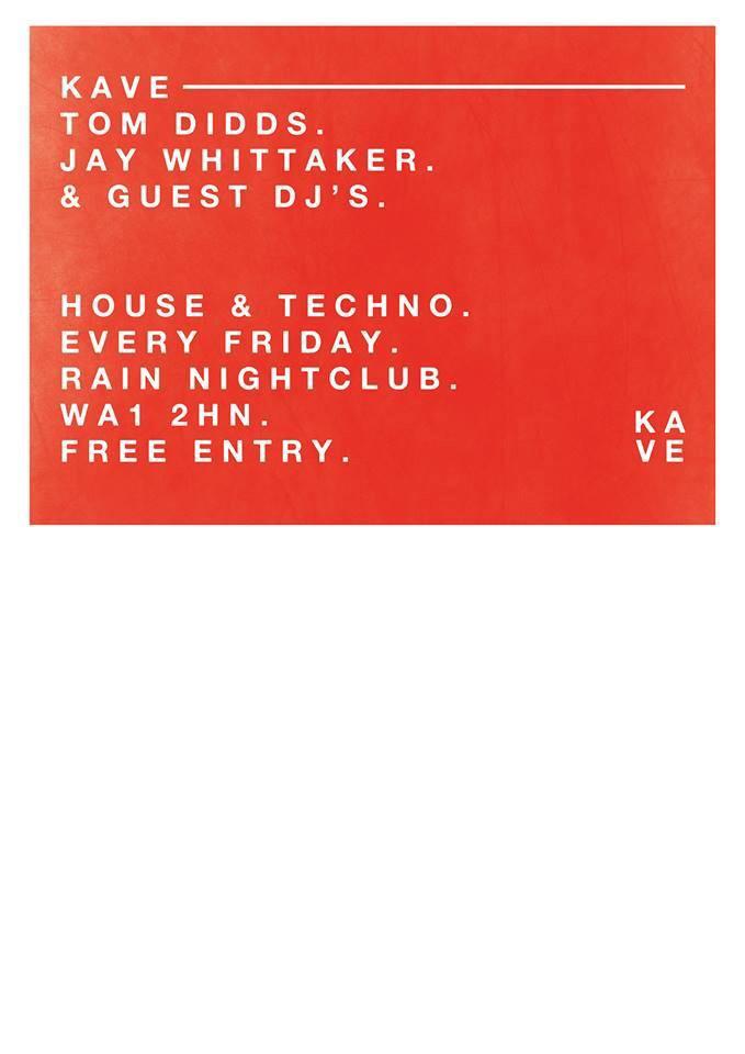 Kave_Events's tweet photo. Kave's weekly residency at Rain tonight! Every Friday it's House &amp; Techno 🙌 @JayWhittyy @tomdids http://t.co/LAwwckwdWV