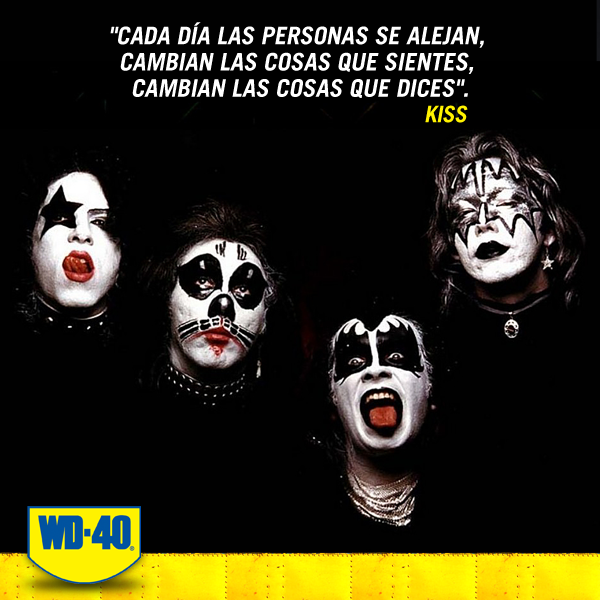 originalwd40_mx's tweet photo. #40Frases: "Cada día las personas se alejan, cambian las cosas que sientes, cambian las cosas que dices".@KISSOnline http://t.co/Txort0ySjs