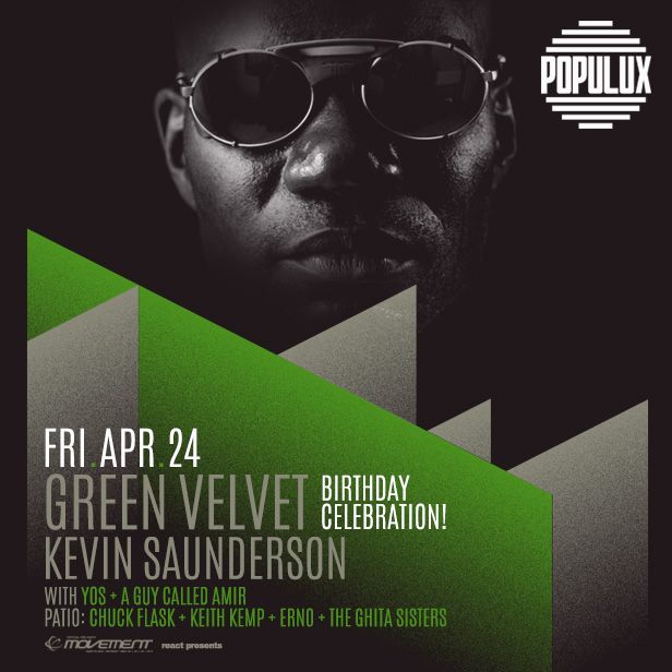 MovementDetroit's tweet photo. .@GreenVelvet_ + @KevinSaunderson, Tonight at @POPULUX_detroit. Doors open at 9:30, get tix: http://t.co/GgOIEckUll http://t.co/OgkVp8iaNj