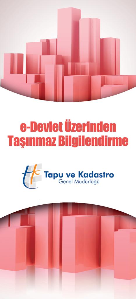 E- Devlet üzerinden taşınmaz bilgilerinize ulaşabileceğinizi biliyormuydunuz ?