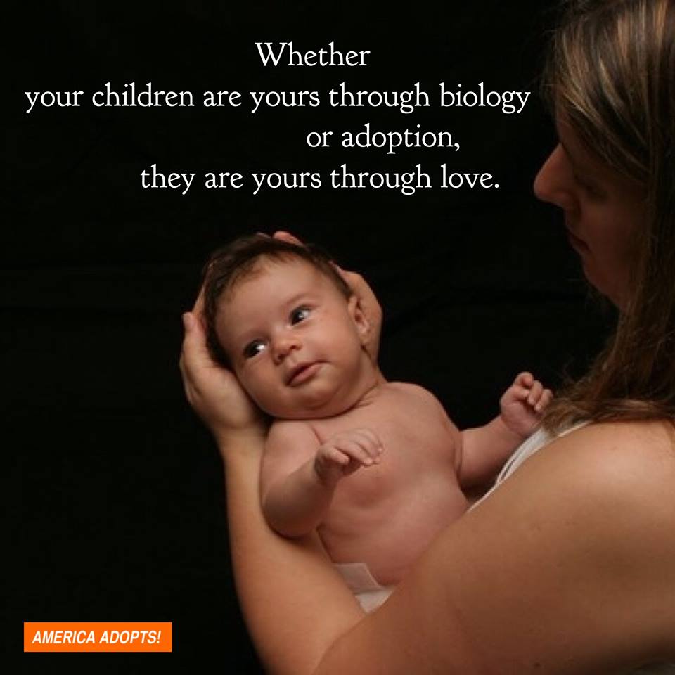 AmericaAdopts's tweet photo. “Whether your children are yours through biology or adoption, they are yours through love.” http://t.co/AaEdnhDvgi http://t.co/JdDWnqyrc0
