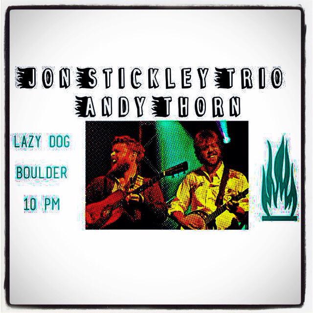 jonstickleytrio's tweet photo. TONIGHT! w/ Andy Thorn of @LeftoverSalmon @downtownboulder @LazyDogBoCo #bouldermusic #boulderent #boulderbound http://t.co/ZPkxXzn5qX