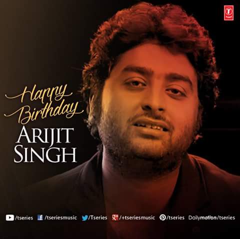 Happy birthday  arijit singh  . 