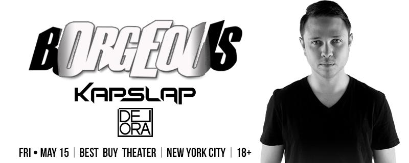 NewYorkEDM's tweet photo. RT for a chance to win 2 tix to @BorgeousMusic &amp; @KapSlap at @bestbuy_theater on 5/15

Tix: http://t.co/OyfOCrVcDV http://t.co/AU7LwMl86v