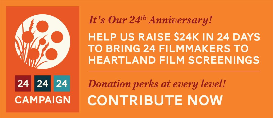 heartlandfilm's tweet photo. We're 46% of the way there! Contribute to the 24 Campaign &amp; get great perks: http://t.co/2uyZyS8G19 http://t.co/RofUv04pIC