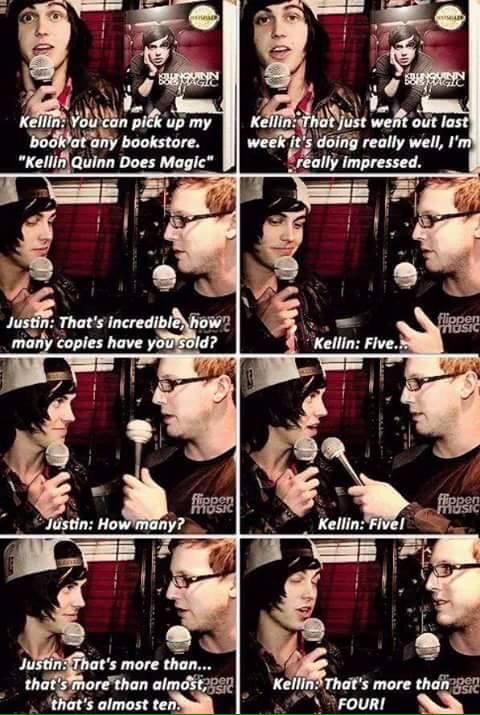 Happy birthday love  I\ve heard Kellin Quinn does magic has hold 6 copies now   