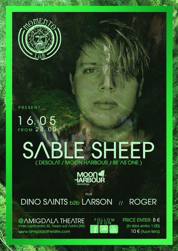 LabMomento's tweet photo. Saturday 16 May Momento lab present..🎉SABLE SHEEP 🎉(Moon Harbour/Desolat/Be as one) Amigdala Theatre 🇮🇹 Italy ✌️ http://t.co/dSaLRQoB3l