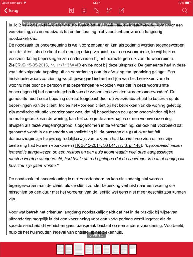 Zie extra toelichting WMO-verordening nadat Wij Putten uitgebreid sprak over begrip 'voorzienbaar'.