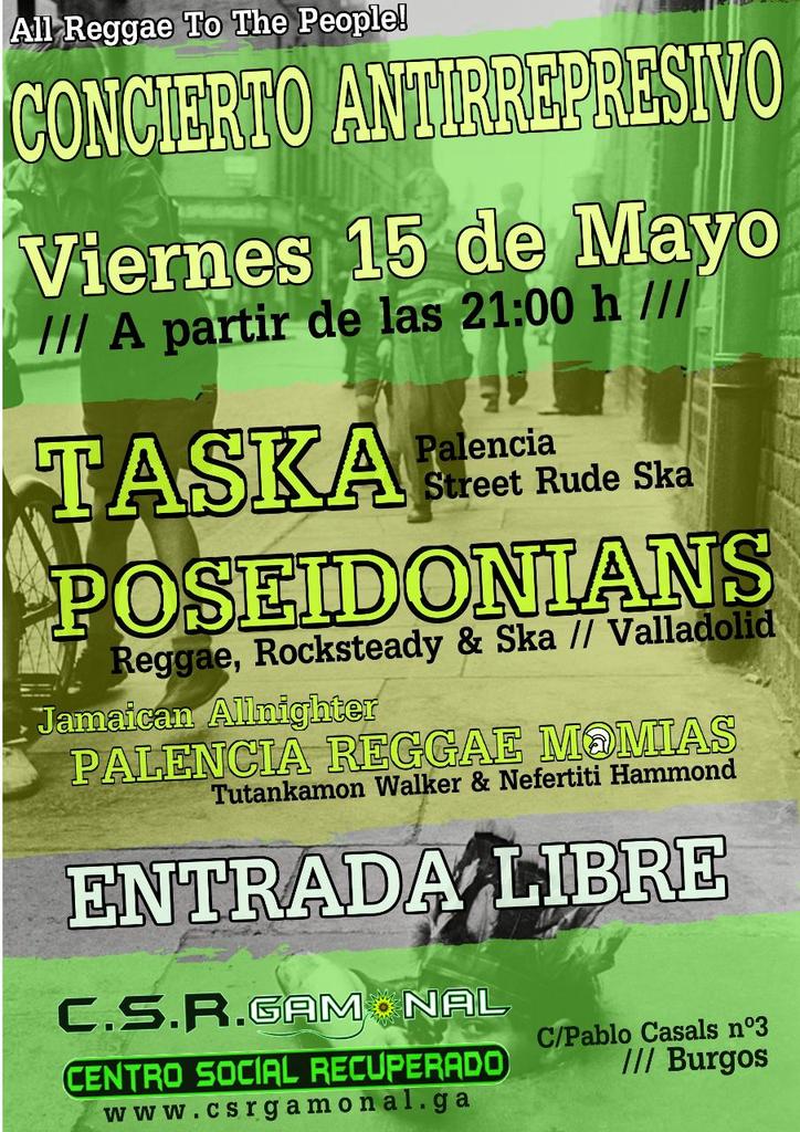 Viernes 15  21 h conciertos ska reggae antirrepresivos <a href="/TaskaPalencia/">TaskaSkaPalencia</a> <a href="/Poseidonians/">Poseidonians</a>  y jamaican allnighter.