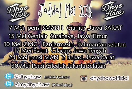 Jadwal fix <a href="/DhyoHaw/">Dhyo Haw Official</a> Bulan ini..
Sampai bertemu HAWER'S dikota kesayangan kalian.. Bantu sebarkan ya,,