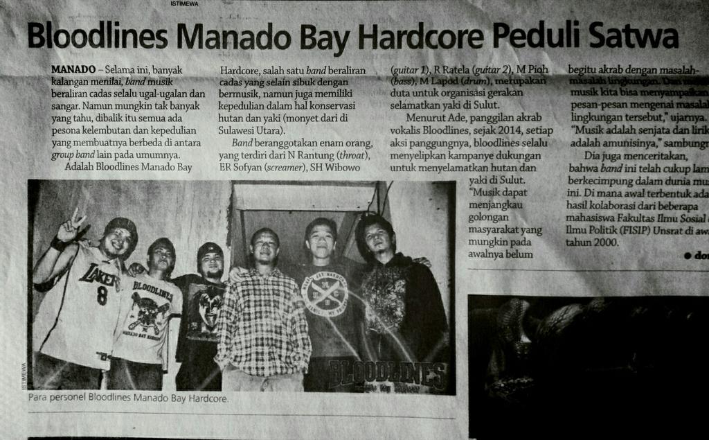 Ada <a href="/WeAreBLOODLINES/">BLOODLINES</a> dari <a href="/KotaManado/">Kota Manado</a>, band beraliran hardcore yang menyerukan 'Selamatkan hutan &amp; yaki'. #SaveYaki