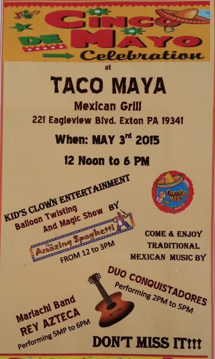 Taco_maya's tweet photo. Enjoy the Cinco DE Mayo at Taco Maya on May 3rd.

Kid's Clown 12-3 PM, Traditional Mexican Music: 2 PM - 6 PM http://t.co/aZIKemwF61