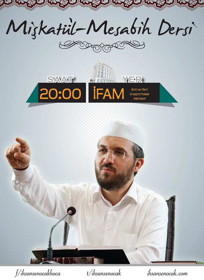 ihsanhocaresmi's tweet photo. Duyuru

İhsan Hocamızın Mişkatü'l-Mesabih dersi bugün saat 20:00'de İFAM - İlmi ve Fikri Araştırmalar Merkezi'nde http://t.co/6a5xFPwDD3