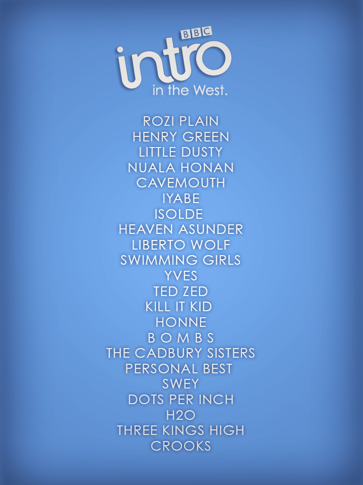 bbcintrowest's tweet photo. TONIGHT: @ROZIPLAIN @NualaHonan @LIBERTOWOLF @TedZedOfficial @killitkid @hellohonne @CadburySisters @ThreeKingsHigh http://t.co/OOTwnjGEw2