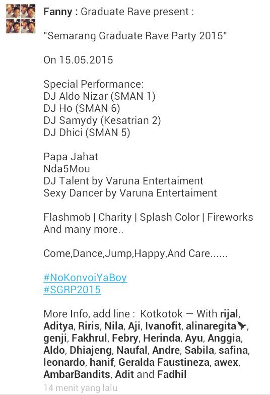 SEMARANG GRADUATE RAVE PARTY 2015

More info , Follow <a href="/GraduateRave/">Graduate Rave 2016</a> 
Add line ID:  kotkotok