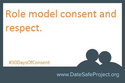 CenterRespect's tweet photo. Here is the #30DaysOfConsent tip for today! Be a positive role model to others. #SAAM #SAAM2015 http://t.co/Fjl7xSV5T7