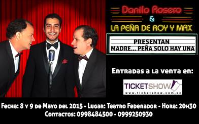 Ticketshow's tweet photo. @danilorosero &amp; @royymax
MADRE... PEÑA SOLO HAY UNA
8 y 9 de mayo - Teatro Fedenador
Info: http://t.co/plL3SxQOD0 http://t.co/f1NUEFrrXI