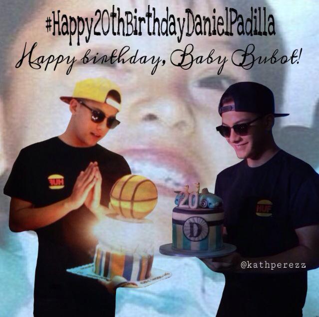 HAPPY BIRTHDAY BALLY I LOVE YOU SO MUCH   Happy Birthday Daniel Padilla - 