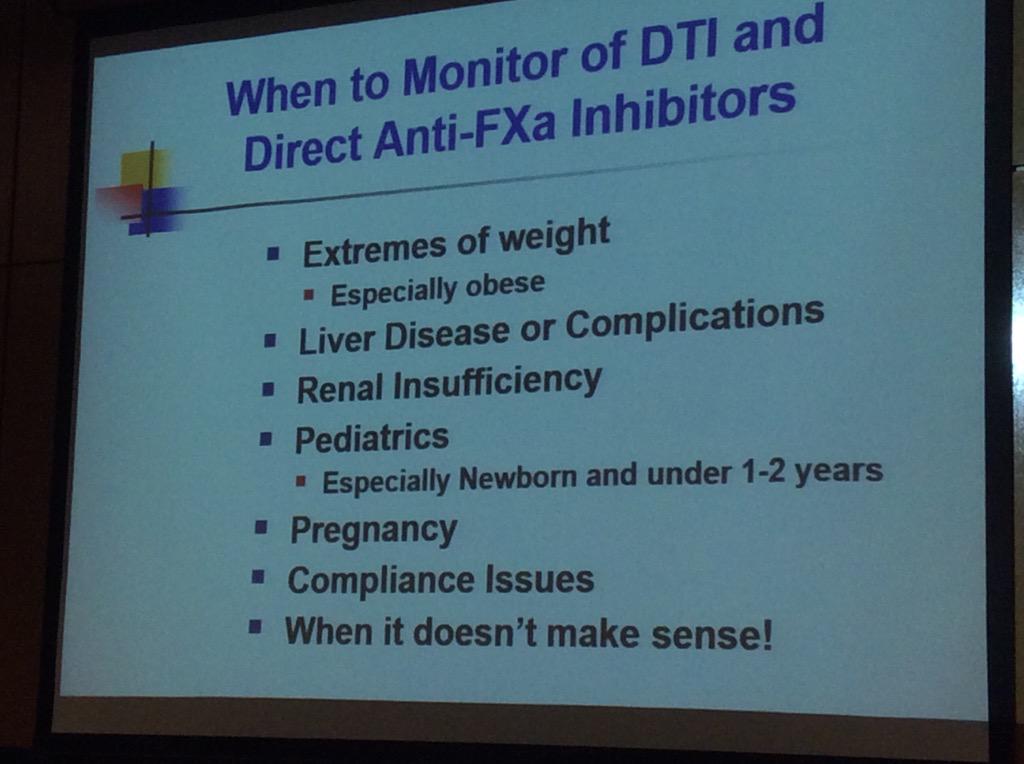 HassellLewis's tweet image. Newer #anticoagulation anticoagulants- when to monitor Dr. Marlar #OSAP15