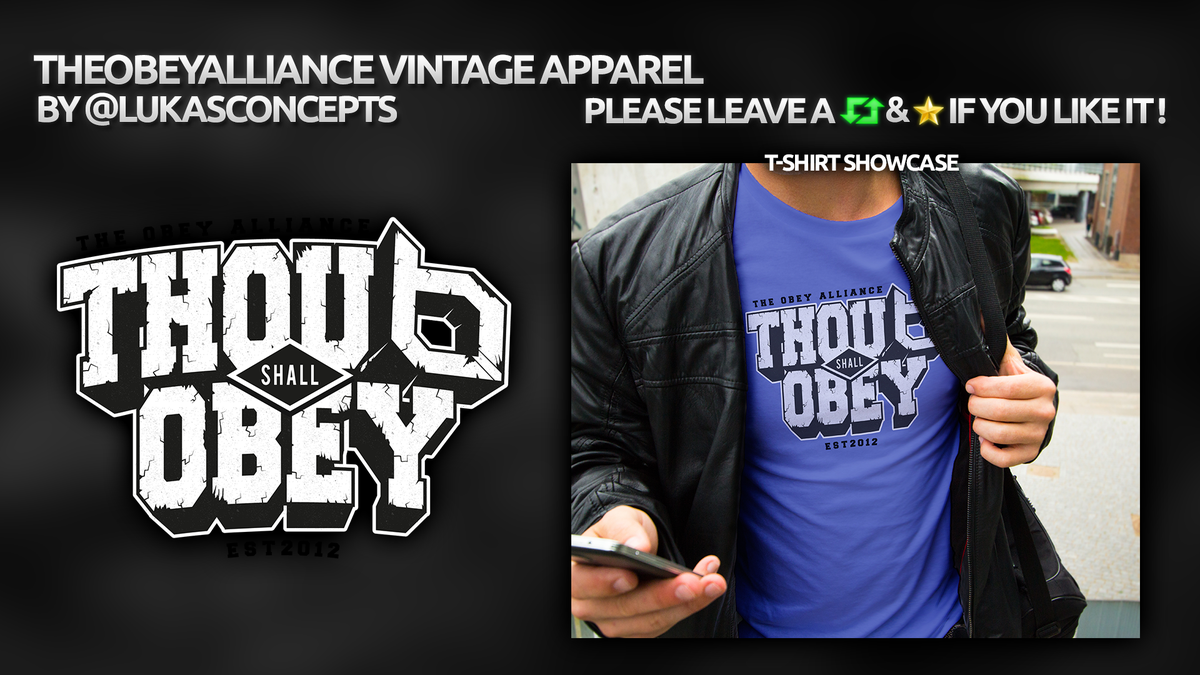 Haen's tweet photo. More Vintage @TheObeyAlliance Apparel. "Thou Shall Obey!" RT's and Favs appreciated! http://t.co/6djuLc9KF1