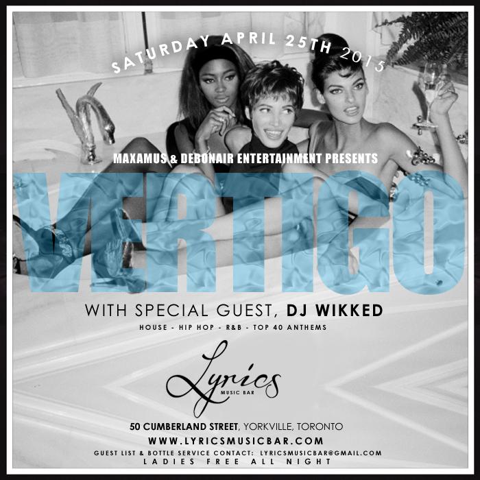 maxamusent's tweet photo. TONIGHT!! Vertigo Saturday's w/Guest Host,@MattMogul &amp; Music by @DJWIKKED @Lyrics Music Bar. LADIES FREE ALL NIGHT! http://t.co/gYldT3Gv4J