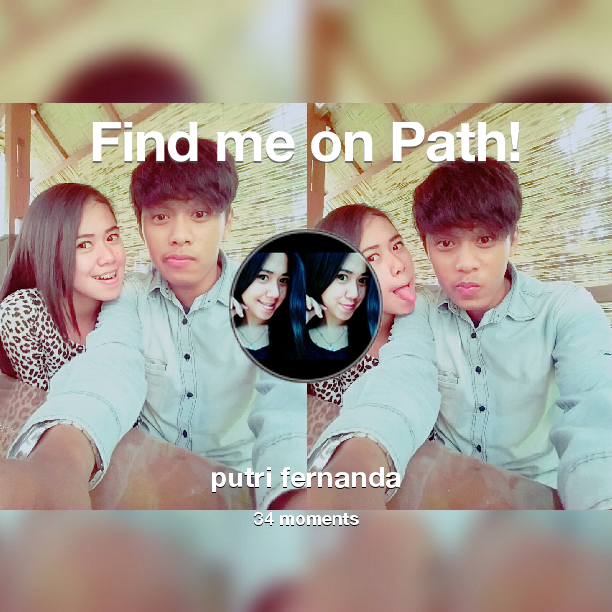 putrifernandaS's tweet photo. I've shared 34 memories with my friends on #Path - see them now at http://t.co/ABLiXLUgHQ! #thepersonalnetwork http://t.co/9eZKs6u4W9