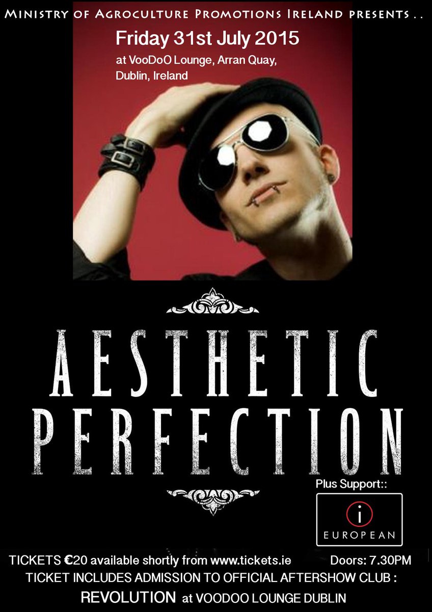AgroFi's tweet photo. July 31st - Aesthetic Perfection+iEuropean. Dark electronictastic! #VoodooLoungeDublin #AestheticPerfection #electro http://t.co/Z5HSJn5iY1