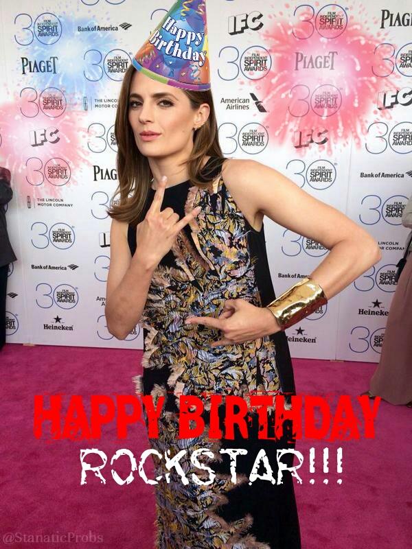 HAPPY BIRTHDAY TO THE MOST AMAZING WOMAN IN THIS PLANET: WE LOVE YOU SO MUCH, STANA!  