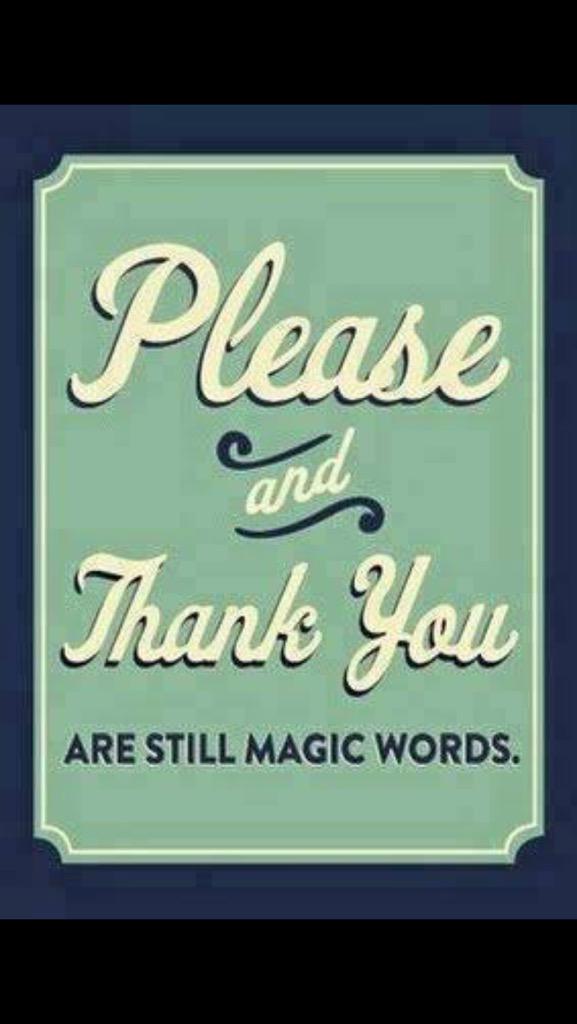 amcd91's tweet image. My biggest pet peeve! We aren't friends if you don't use the magic words! #please #thankyou