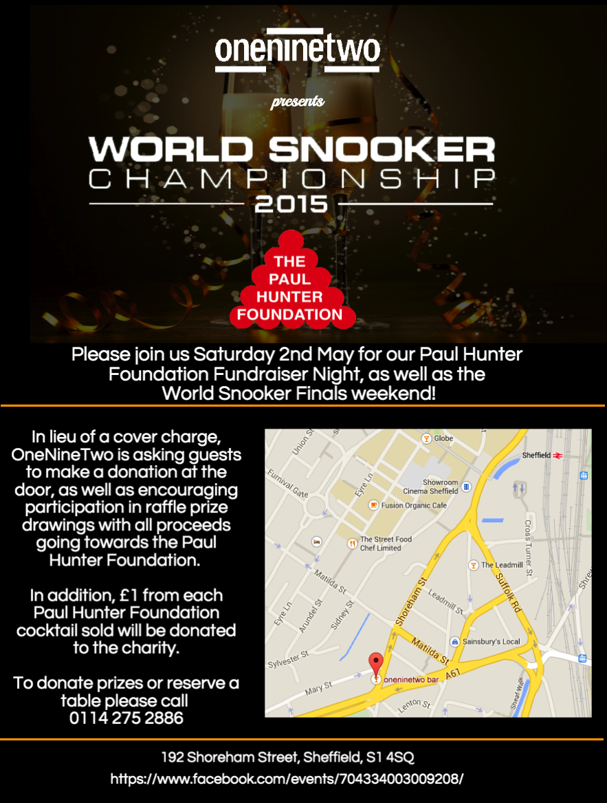 OneNineTwoBar's tweet photo. Next Saturday join us for our @FoundationPaul Charity Night /Snooker Finals Weekend! #Sheffield #PaulHunterFoundation http://t.co/TNILgolll3