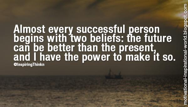 InspiringThinkn's tweet image. Almost every successful person begins with two beliefs: ..... Unk