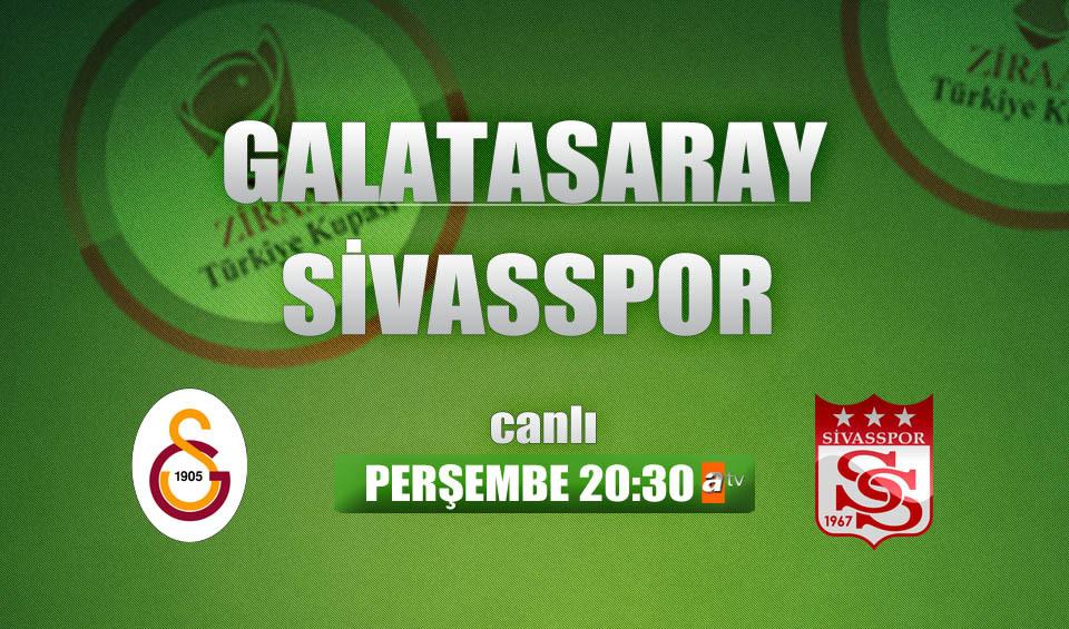 #Galatasaray - #Sivasspor Ziraat Türkiye Kupası Yarı Final maçı,
Perşembe 20.30'da atv'de!
#Ligyetmezkupadaistiyoruz