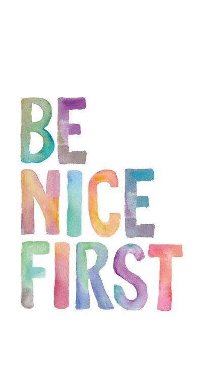 actionhappiness's tweet image. Thought for the week: Be nice first