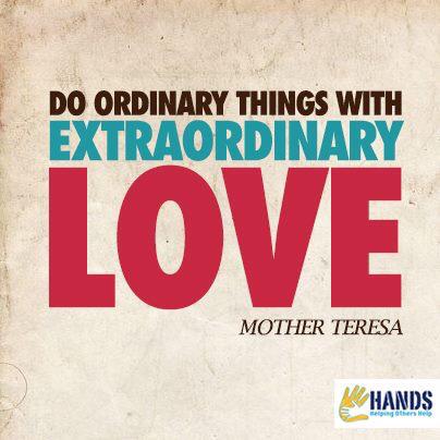 handsorg's tweet image. Follow the advice of Mother Teresa! #SpreadLove #Volunteer handsorganization.org/projects